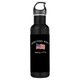 Rejecting Kings Since 1776 2 Classic 710 Ml Water Bottle
