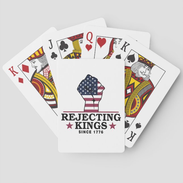 Rejecting Kings Since 1776 4th of July Anti Trump  Playing Cards (Back)