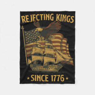 Rejecting Kings Since 1776 Byld Eagle Patriotic Us Fleece Blanket