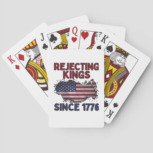 Rejecting Kings Since 1776 Classic Retro Style Playing Cards (Back)