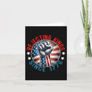 Rejecting Kings Since 1776 Hand Grip Design Card