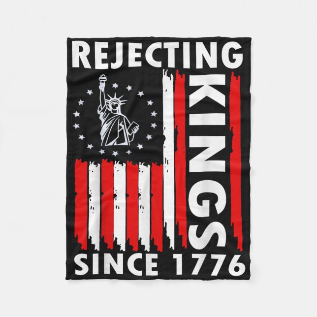 Rejecting Kings Since 1776 Hand Grip Design  Fleece Blanket (Front)