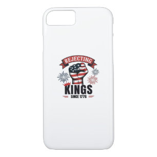 Rejecting Kings Since 1776 Patriotic Aesthetic Case-Mate iPhone Case