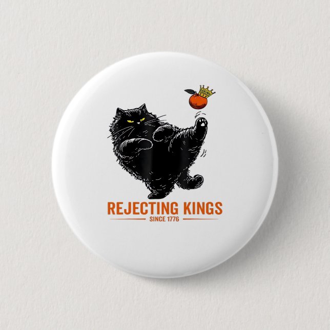 Rejecting Kings Since 1776 Patriotic Flag Design 2 Inch Round Button (Front)