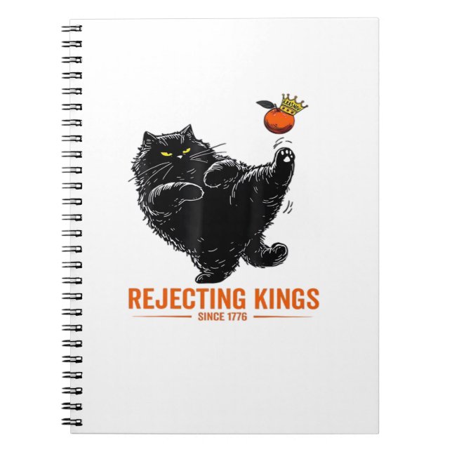 Rejecting Kings Since 1776 Patriotic Flag Design Notebook (Front)