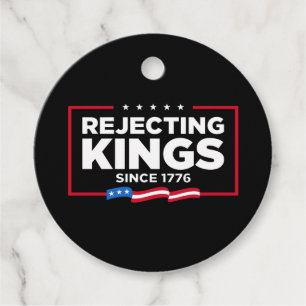 Rejecting Kings Since 1776 Patriotic USA Flag Favour Tags