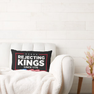 Rejecting Kings Since 1776 Patriotic USA Flag Lumbar Pillow