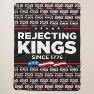 Rejecting Kings Since 1776 Patriotic USA Flag Sherpa Blanket