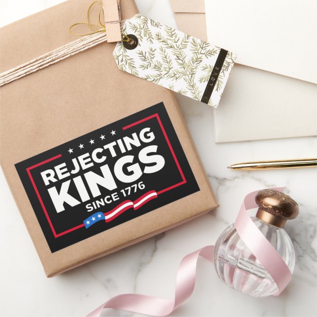 Rejecting Kings Since 1776 Patriotic USA Flag Sticker (Gifting)