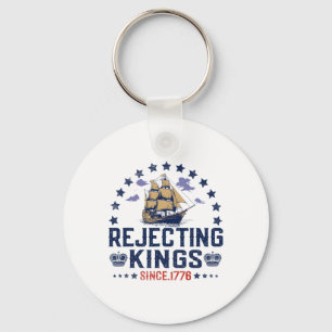 Rejecting Kings Since 1776 Vintage Patriotic No Ki Keychain