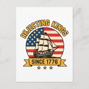 Rejecting Kings Since 1776 Vintage Patriotic USA  Holiday Postcard