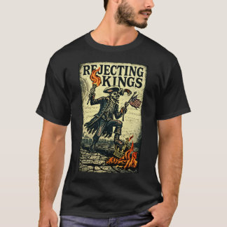 Rejecting Kings T-Shirt