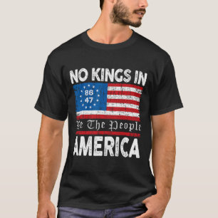 Rejecting No Kings In America 1776 Resist Politica T-Shirt