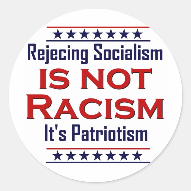 Rejecting Socialism, Classic Round Sticker (Front)