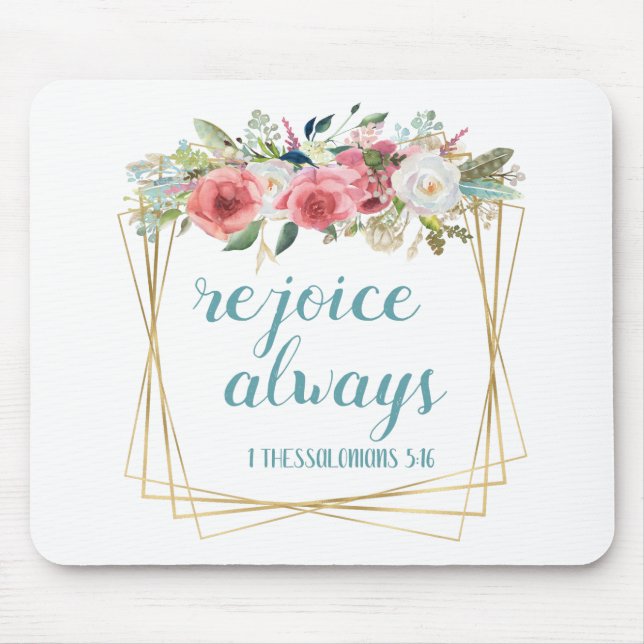 Rejoice Always Mouse Pad (Front)