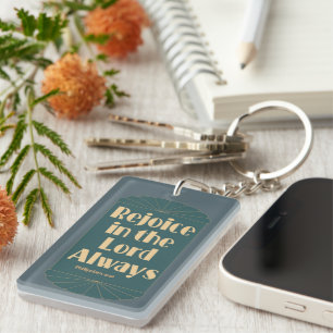 Rejoice Always / Pray about Everything Keychain