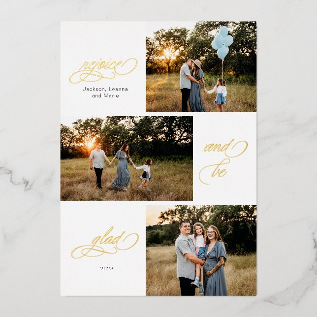 Rejoice and be glad three photo design foil holiday card (Front)