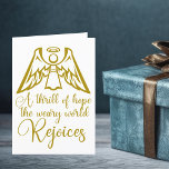 Rejoice Angel Elegant Gold Religious Christmas Holiday Card<br><div class="desc">An elegant gold angel sits over the Christmas lyrics words from O Holy Night on this beautiful holiday card. A thrill of hope,  the weary world rejoices. Rejoice with this lovely religious Christmas card with gorgeous calligraphy.</div>