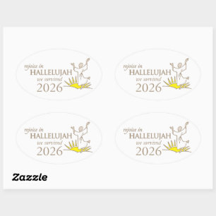 Rejoice in hallelujah we survived 2026 oval sticker