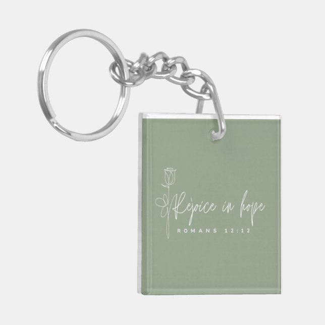 Rejoice in hope Keychain (Front Left)