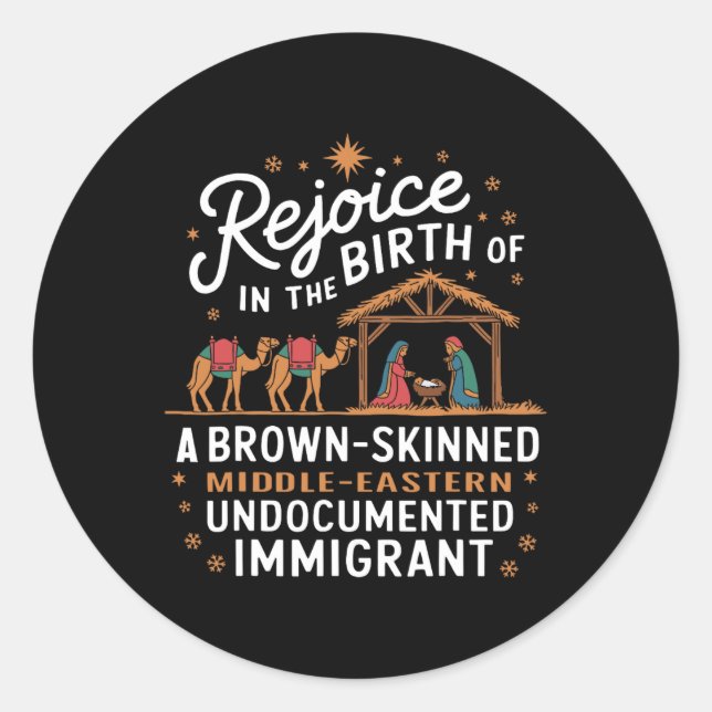 Rejoice In The Birth Of A Brown Skinned Christmas  Classic Round Sticker (Front)