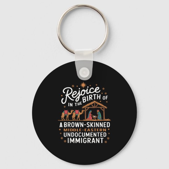 Rejoice In The Birth Of A Brown Skinned Christmas  Keychain (Front)