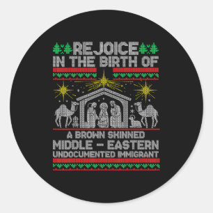 Rejoice In The Birth Of A Brown Skinned Middle Eas Classic Round Sticker