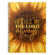 Rejoice in the Lord Always Phil. 4:4 Sunflower Not