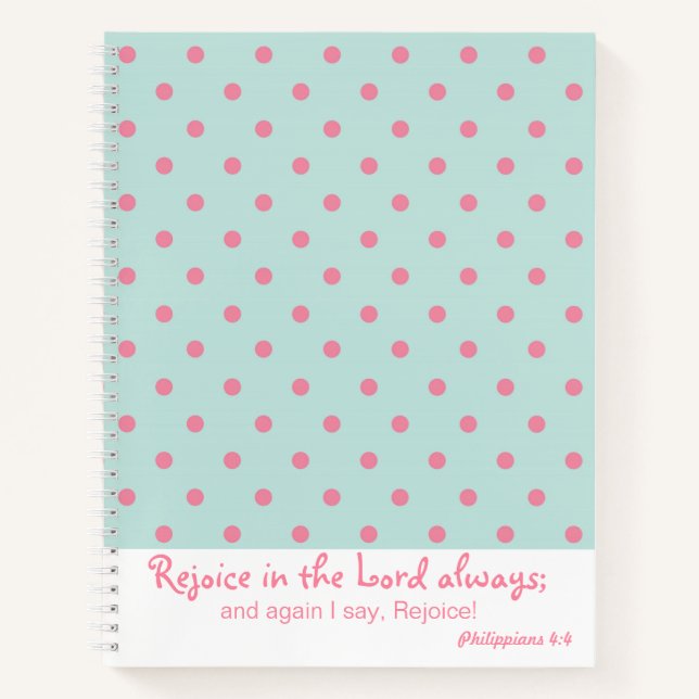 Rejoice in the Lord Pink and Blue Polka Dots Notebook (Front)