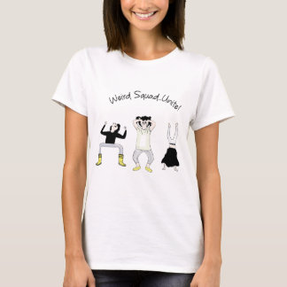 Rejoignez l'équipe bizarre Woman Tshirt