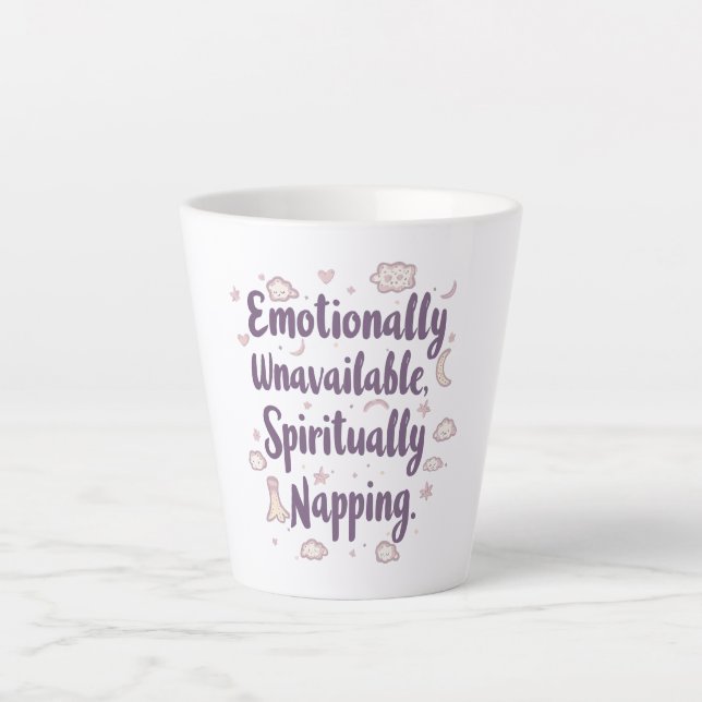 Relatable Self Care and Tired Quote Latte Mug (Front)