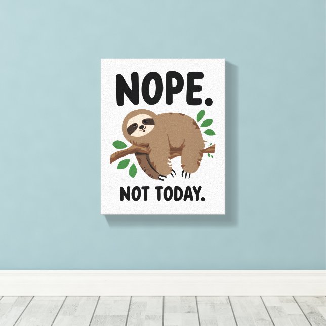 Relatable Tired and Moody Quote Canvas Print (Insitu(Wood Floor))