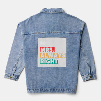 Relation Husband Wife Right Mr. Mrs. Always Fight  Denim Jacket