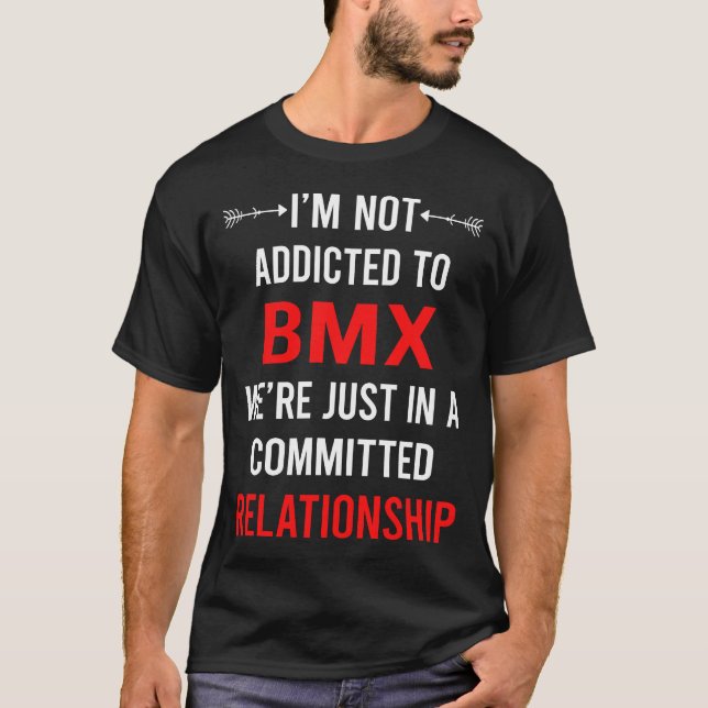 Relationship BMX T-Shirt (Front)