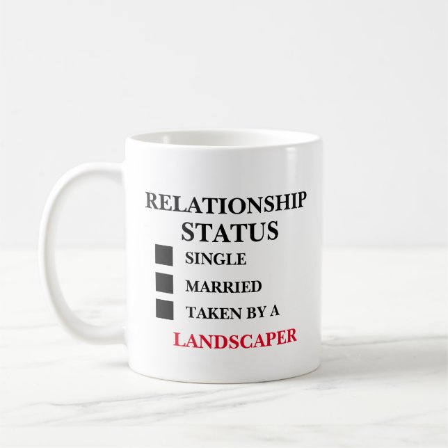 Relationship Status Landscaper Coffee Mug (Left)