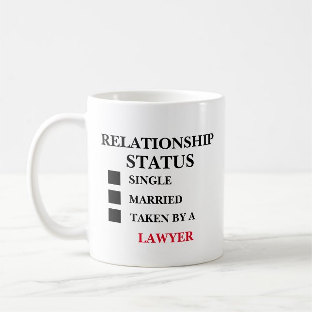 Relationship Status Lawyer Coffee Mug (Left)