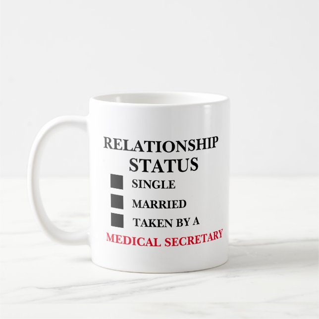 Relationship Status Medical Secretary Coffee Mug (Left)