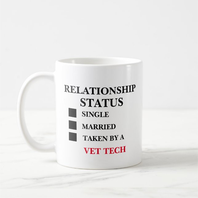 Relationship Status Vet Tech Coffee Mug (Left)