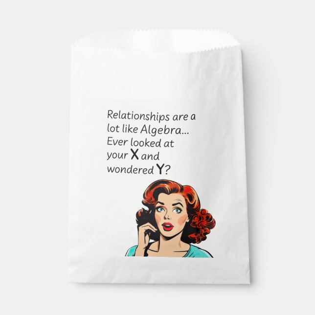 Relationships are Like Algebra Funny Quip Favour Bag (Front)