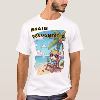 Relax and disconnect Camiseta T-Shirt