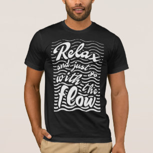 Relax and just go with the flow, waves version T-Shirt
