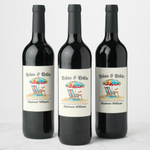 Relax and Retire Tropical Cocktail Beach Chair  Wine Label