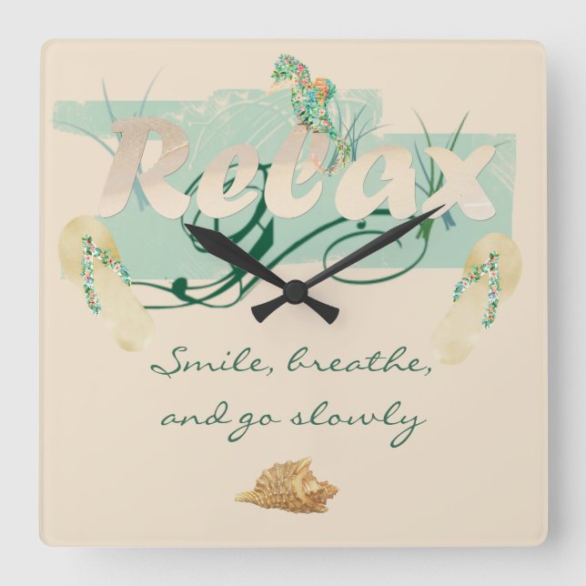 Relax and Smile at the Beach Square Wall Clock (Front)