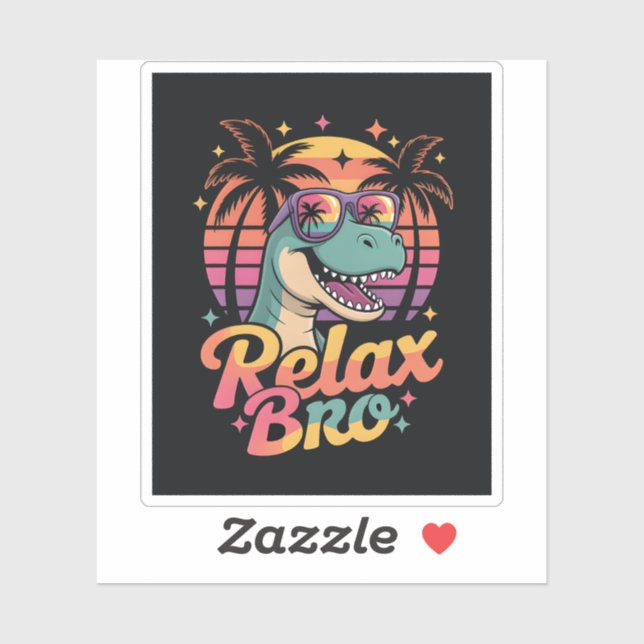 Relax Bro Cool T-Rex Dinosaur Sunglasses Summer (Sheet)