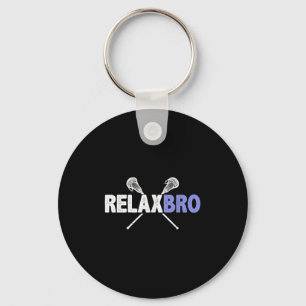 Relax Bro Funny Lacrosse Player Pun Quote Lax Stic Keychain