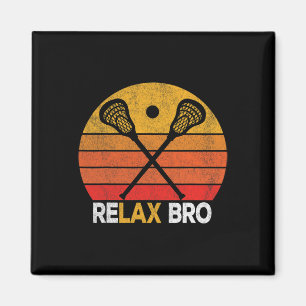 Relax Bro Funny Lacrosse Quote Lacrosse Crosse Vin Magnet
