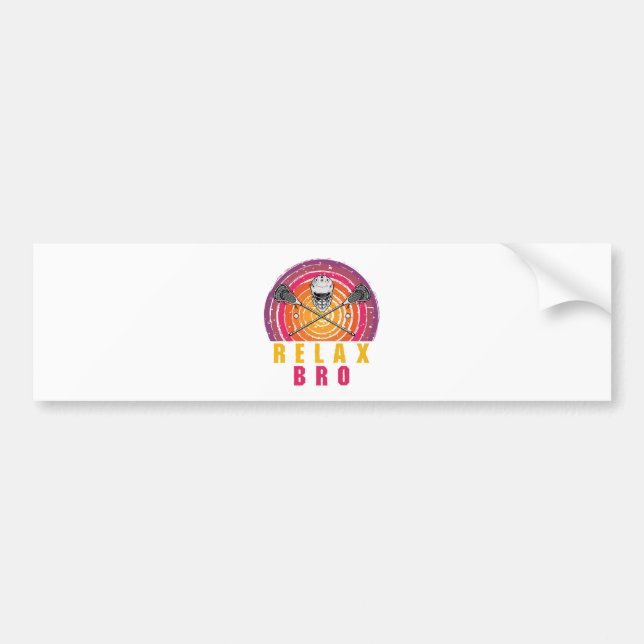 Relax Bro Lacrosse Bumper Sticker (Front)