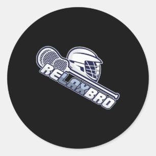 Relax Bro Lax Stick Lacrosse Player Classic Round Sticker