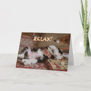 RELAX!  greeting card