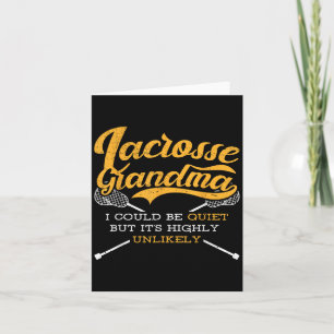 Relax I Love Lacrosse Grandma Saying Lax Is Life G Card